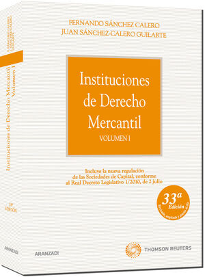 INSTITUCIONES DE DERECHO MERCANTIL. VOLUMEN I