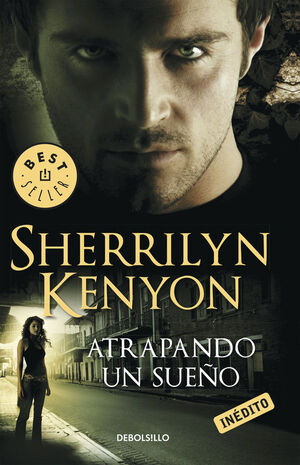 ATRAPANDO UN SUEÑO (CAZADORES OSCUROS 14)