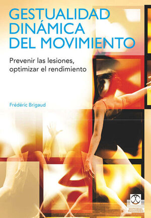 GESTUALIDAD DINAMICA MOVIMIENTO