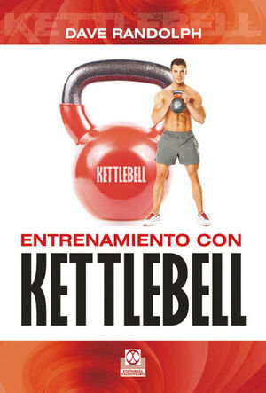 ENTRENAMIENTO CON DETTLEBELL