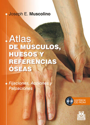ATLAS MUSCULOS HUESOS Y REFERENCIAS OSEAS