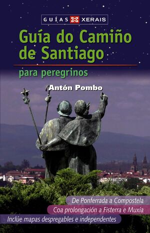 GUÍA DO CAMIÑO DE SANTIAGO PARA PEREGRINOS