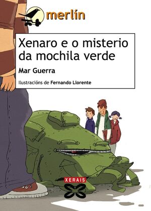 XENARO E O MISTERIO DA MOCHILA VERDE