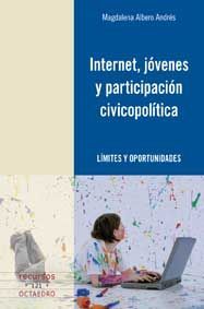 INTERNET, JÓVENES Y PARTICIPACIÓN CIVICOPOLÍTICA