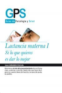 LACTANCIA MATERNA I.SI LO QUE QUIERES ES DAR LO MEJOR