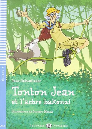 NIV.3/TONTON JEAN ET L´ARBRE BAKONZI (+CD) (A1.1)