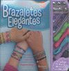 BRAZALETES ELEGANTES