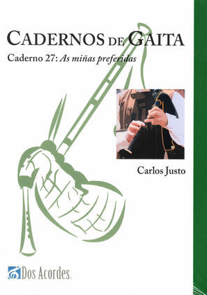 CADERNO DE GAITA 27: AS MIÑAS PREFERIDAS