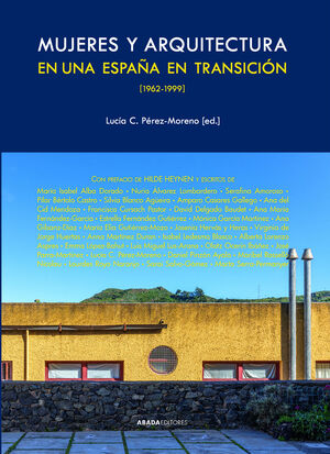 MUJERES Y ARQUITECTURA EN UNA ESPAÑA EN TRANSICIÓN