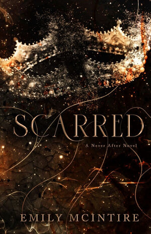 SCARRED